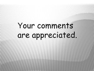 Your comments
are appreciated.
 