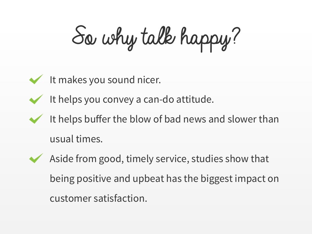 So Why Talk Happy It