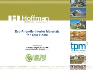 Eco Friendly Interior Materials | PPS