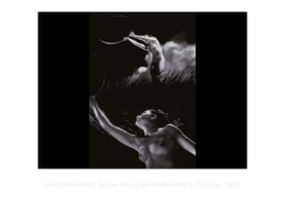 Copyright ©2012 Pearson Inc.
Leni Riefenstahl. Scene from Leni Riefenstahl's Olympia. 1936.
 