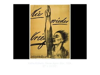 Copyright ©2012 Pearson Inc.
Käthe Kollwitz. Never Again War. 1924.
37" × 27-1/2”.
 