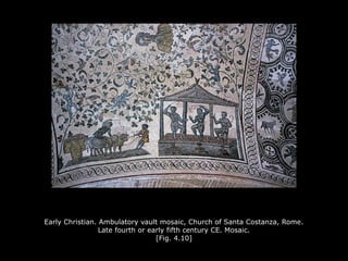 Early Christian. Ambulatory vault mosaic, Church of Santa Costanza, Rome.
Late fourth or early fifth century CE. Mosaic.
[Fig. 4.10]
 