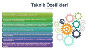 Teknik Özellikleri
 