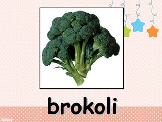 brokoli

 