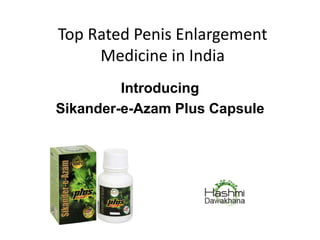 Top Rated Penis Enlargement
Medicine in India
Introducing
Sikander-e-Azam Plus Capsule
 