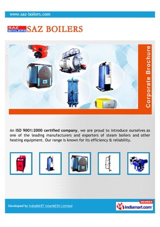 An ISO 9001:2000 certified company, we are proud to introduce ourselves as
one of the leading manufacturers and exporters ...