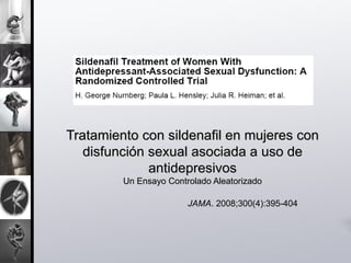 Sb 090306 Sildenafil Treatment of Women With Antidepressant-Associate…