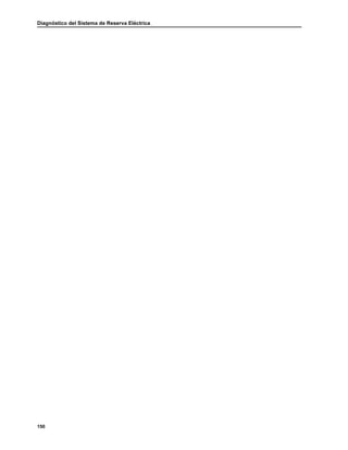 Diagnóstico del Sistema de Reserva Eléctrica
150
 
