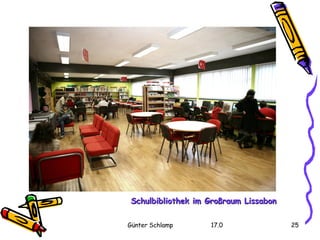 Schulbibliothek im Großraum Lissabon 