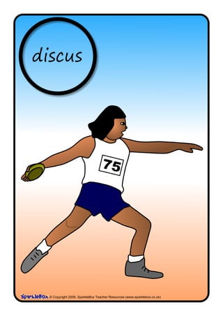 discus




  © Copyright 2008, SparkleBox Teacher Resources (www.sparklebox.co.uk)
 