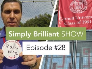 Simply Brilliant Show: Episode #28 "Looking Back/ Forward 25 Years" 