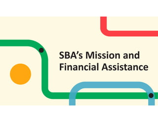 Sba Pamphlets SBA presentation - lending requirements explained | PDF