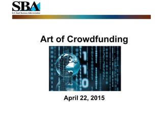 Art of Crowdfunding
April 22, 2015
 