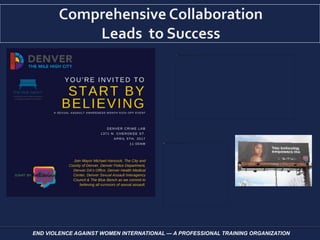 END VIOLENCE AGAINST WOMEN INTERNATIONAL — A PROFESSIONAL TRAINING ORGANIZATION
 