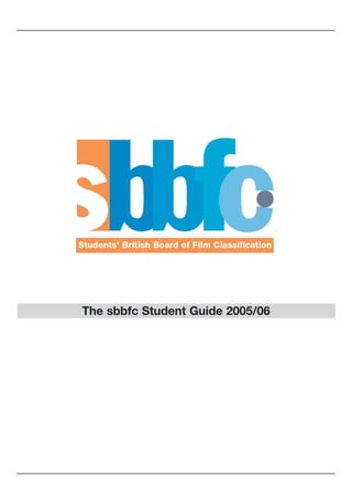 The sbbfc Student Guide 2005/06
 