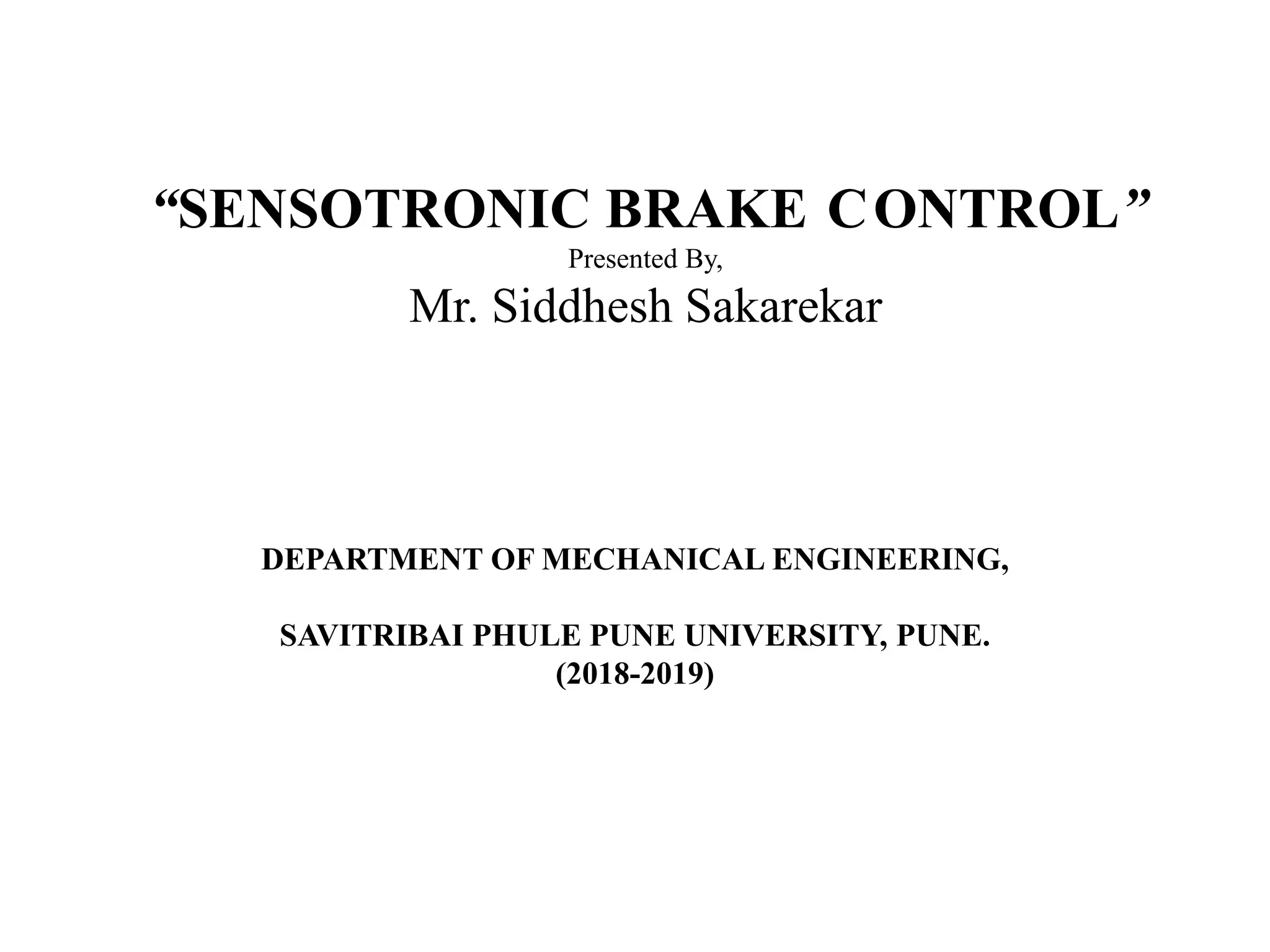 Sensotronic Brake Control PPT