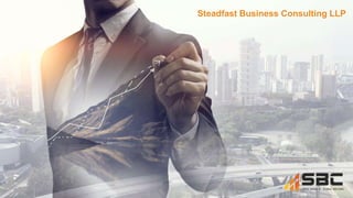 Steadfast Business Consulting LLP
 