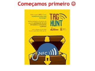 Começamos primeiro   