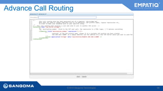 Advance Call Routing 
© 2014 Sangoma Technologies 90 
 