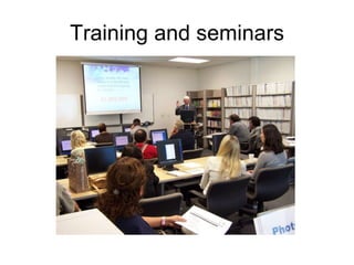 Training and seminars
