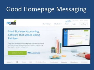 Good Homepage Messaging
 