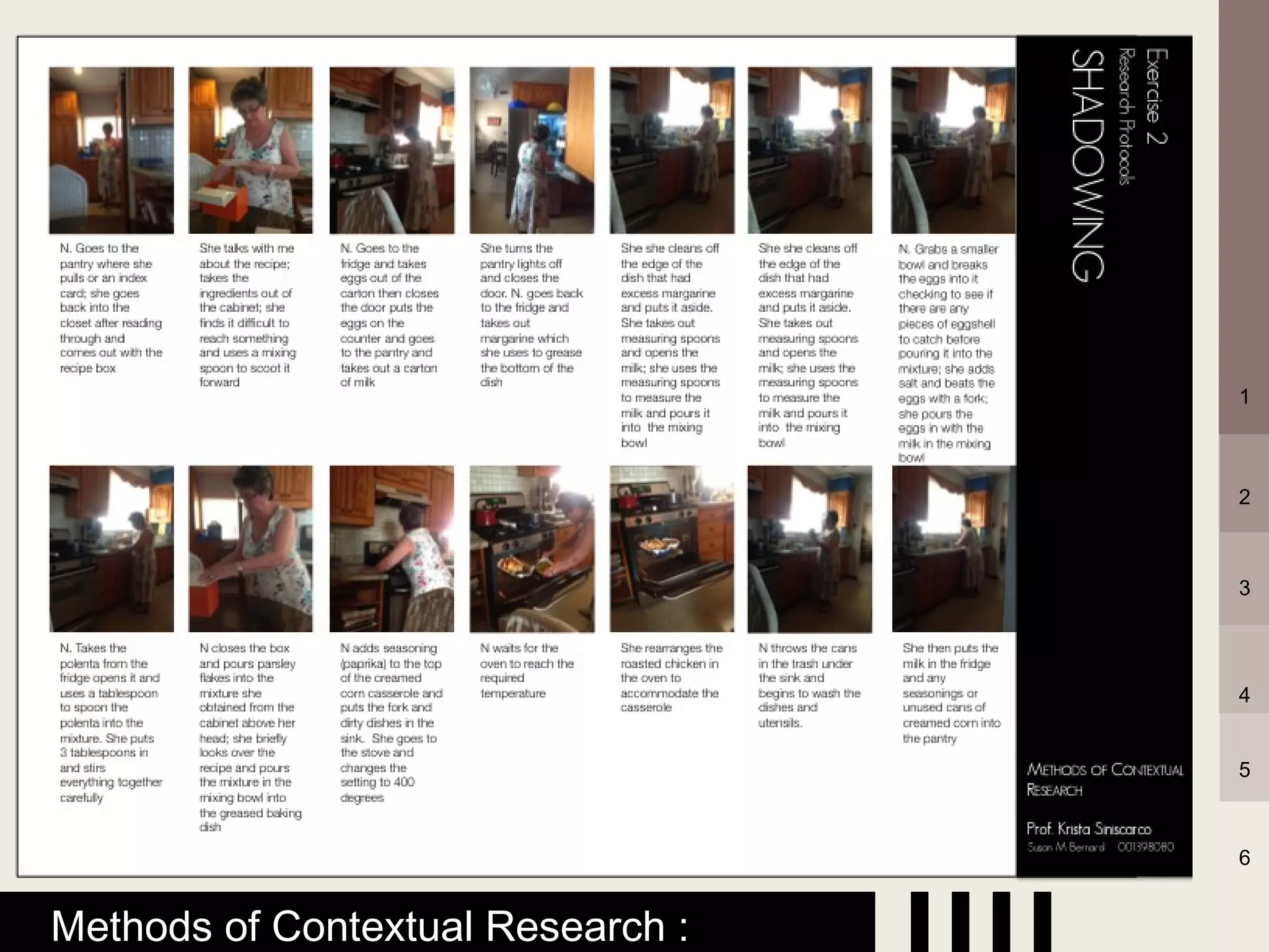 1



                                   2



                                   3




                                   4


                                   5



                                   6


Methods of Contextual Research :
 