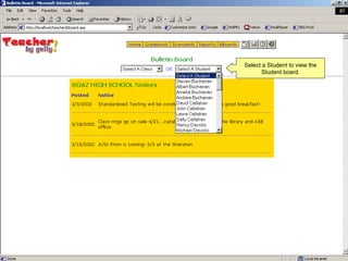 Select a Student to view the Student board. 