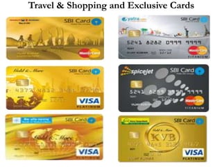 Travel & Shopping and Exclusive Cards
 