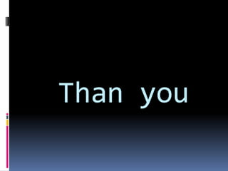 Than you
 