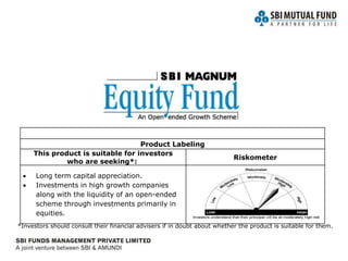 SBI Magnum Equity Fund: An Equity Mutual Fund Scheme - Sep 17