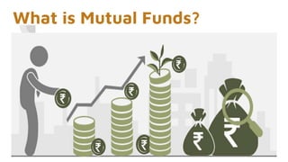 What is Mutual Funds?
 