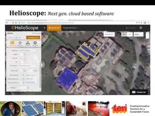 Creating Innovative
Solutions for a
Sustainable Future
Helioscope: Next gen. cloud based software
 