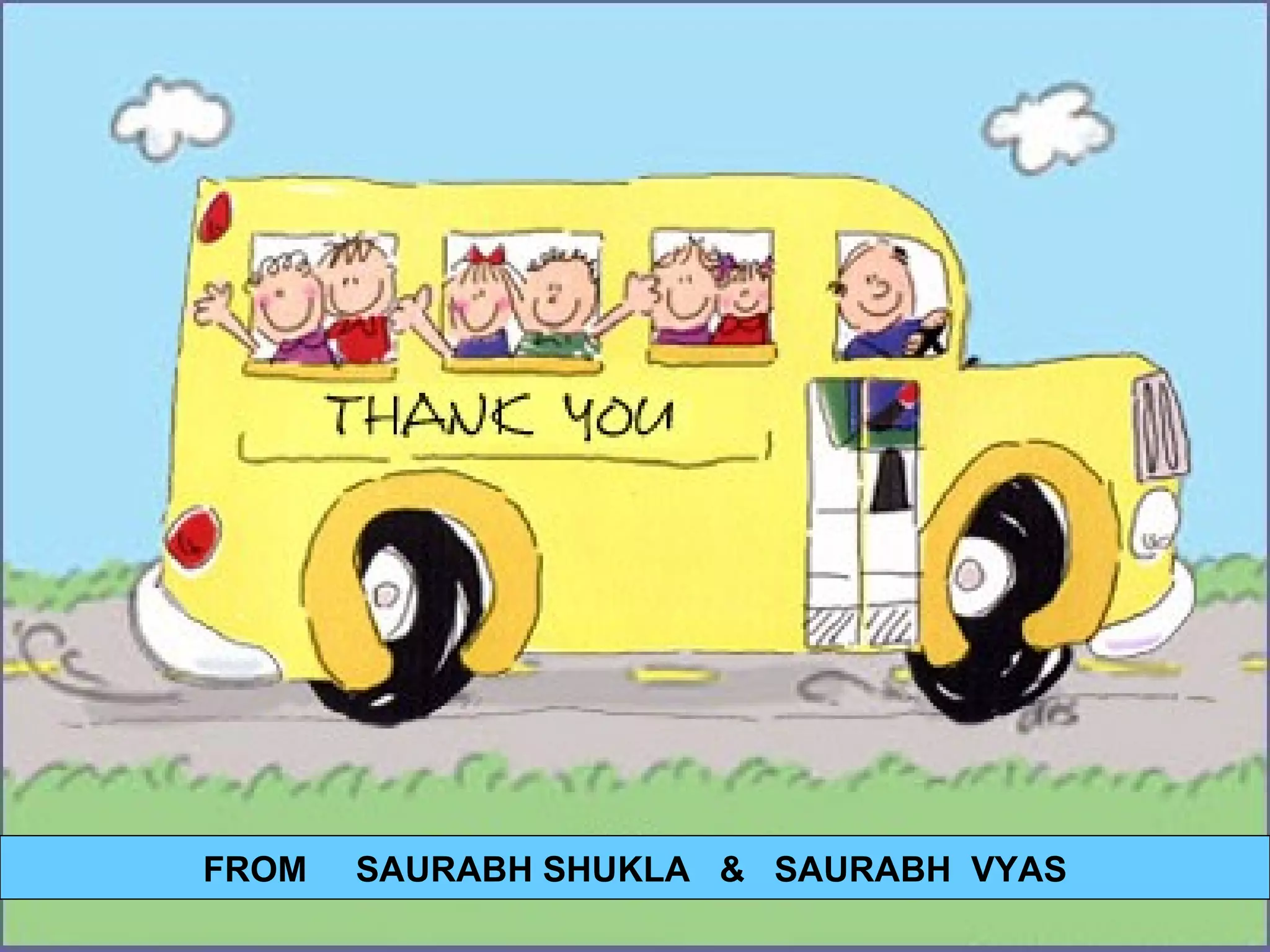 11/01/11 FROM  SAURABH SHUKLA  &  SAURABH  VYAS 