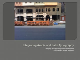 Merging two opposing character systems
One Eastern & One Western
 