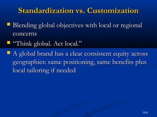 MANAGING BRANDS OVER GEOGRAPHIC BOUNDRIES AND MARKET SEGMENTS | PPT