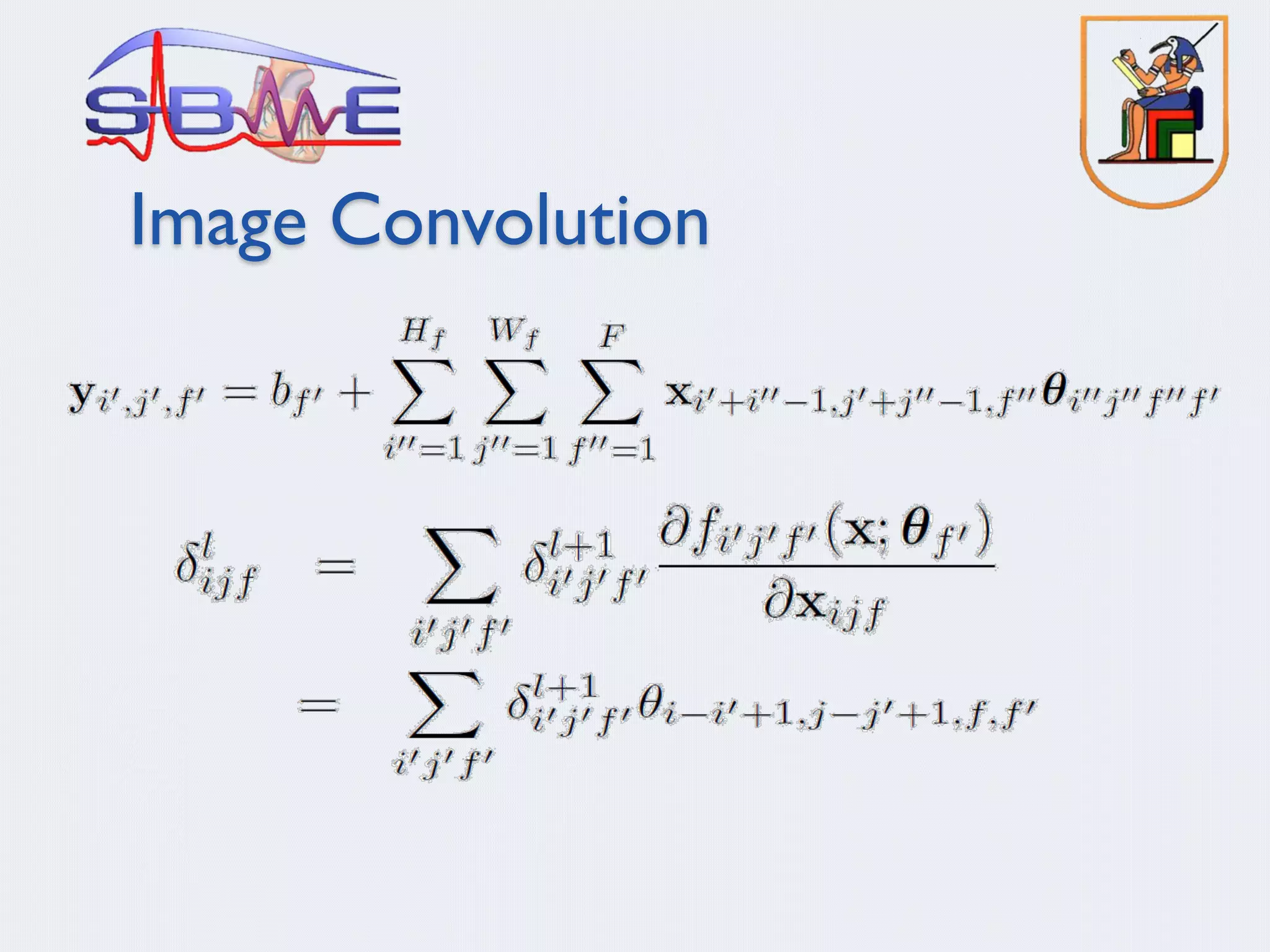Image Convolution
 