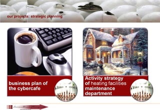 our projects: strategic planning
 