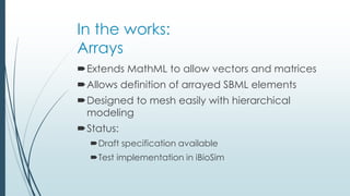 Intro to SBML, at the 8th International CellML Workshop, 2014 | PPTX