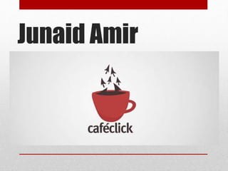 Junaid Amir
 