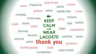 thank you
polosjackets
coats
pullovers
shirts
t-shirts
sweatshirts
trousers
skirts
trainers
urban shoes
boots
chukkas
loafers
boat shoes
fragrance
caps& hats
scarves
hats
beanies
watches
sunglasses
socks
home wear
bags
leather goods belts
boots
socks
coats
polos
 