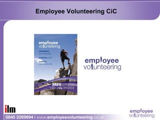 Employee Volunteering CiC  