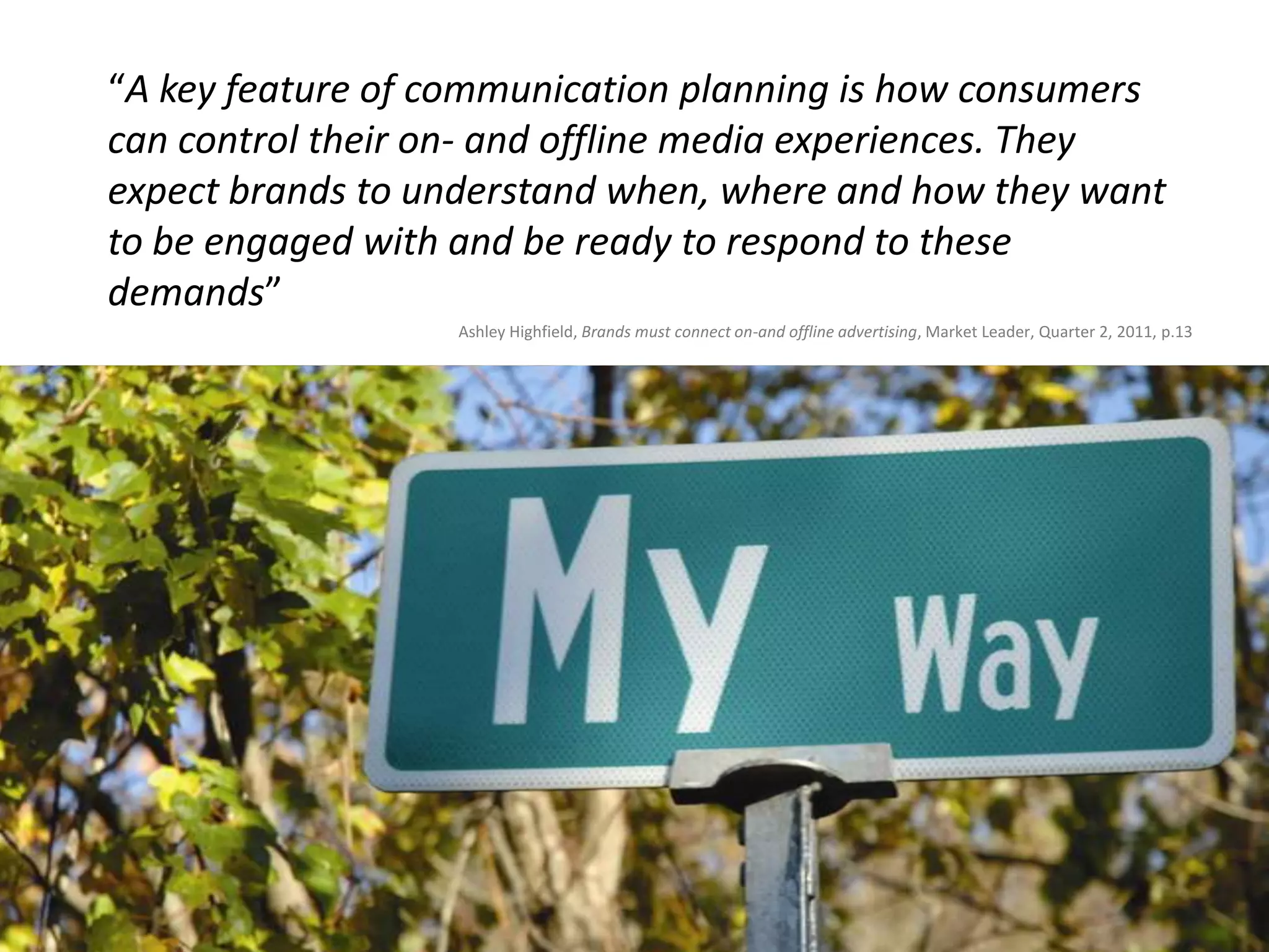 What are your brand values?“Marketing is everything, not just an add-on function”.Smith & Milligan, 2011