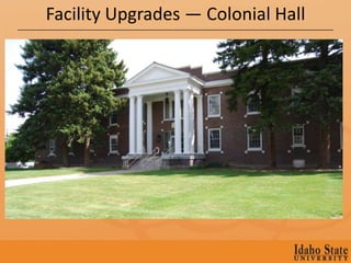 Facility Upgrades — Colonial Hall
 