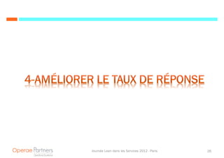 Journée Lean dans les Services 2012 - Paris   26
 