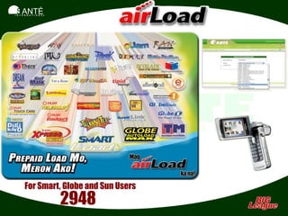 SANTÉ
I N T E R N A T I O N A L




       For Smart, Globe and Sun Users
                            2948
 