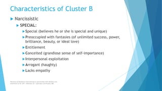 Cluster B Examples Addressing Cluster B Personality Disorders in Treatment | PPTX