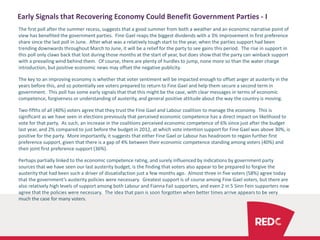 Early Signals that Recovering Economy Could Benefit Government Parties -I 
The first poll after the summer recess, suggest...