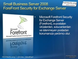 Small Business Server 2008 Mobile Aygıtlar için ActiveSync