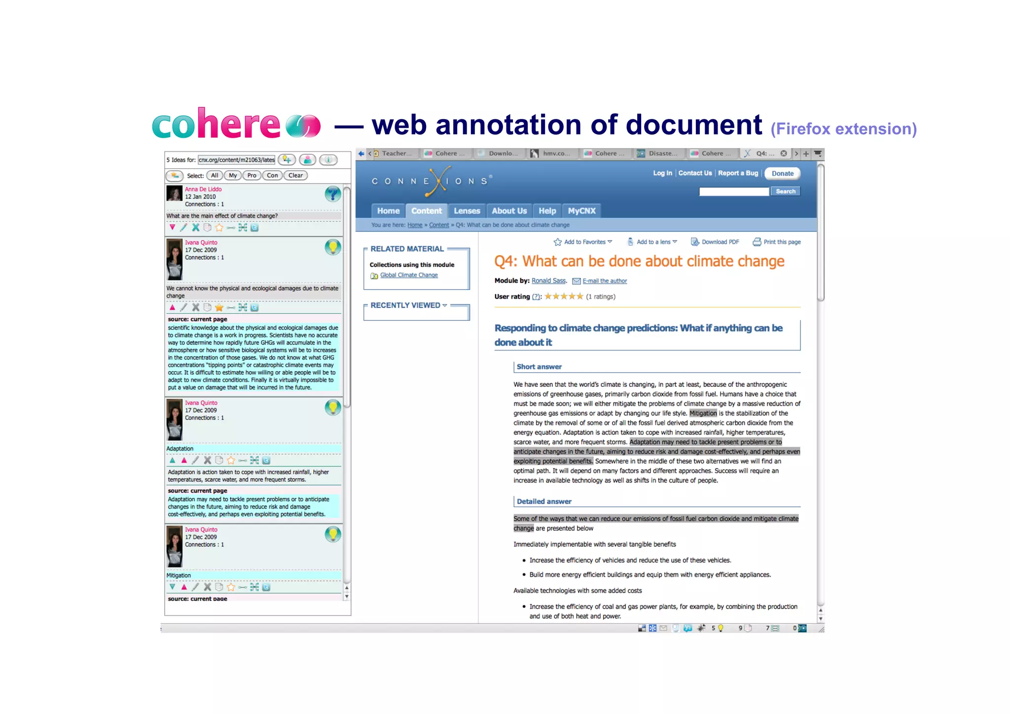 60
Structured deliberation and debate in which
Questions, Evidence and Connections are
first class entities (linkable, addressable, embeddable, contestable…)
 