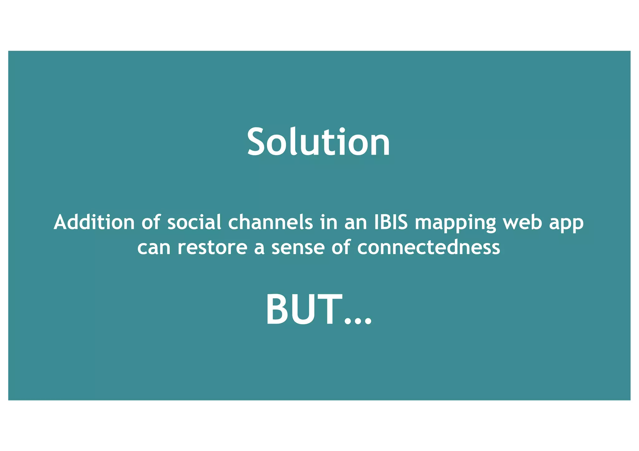 Async online IBIS Mapping + Social Cues is
better than IBIS alone in some respects
 